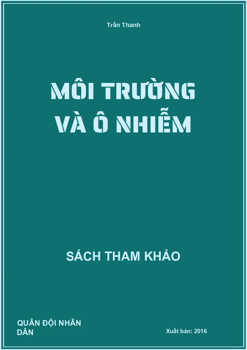 Môi Trường Và Ô Nhiễm
