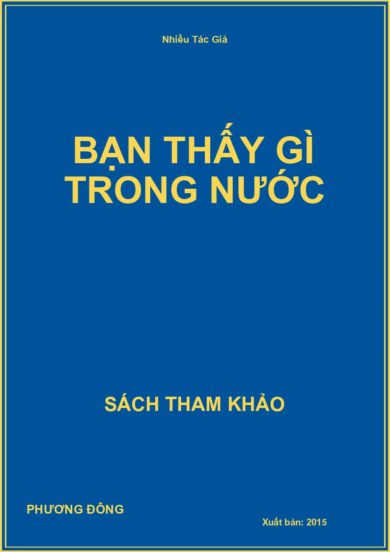 Bạn Thấy Gì Trong Nước