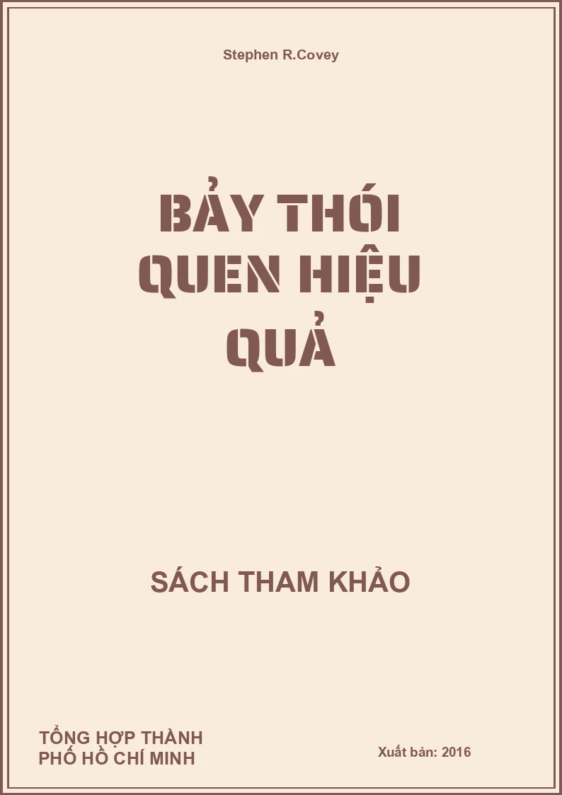 Bảy Thói Quen Hiệu Quả