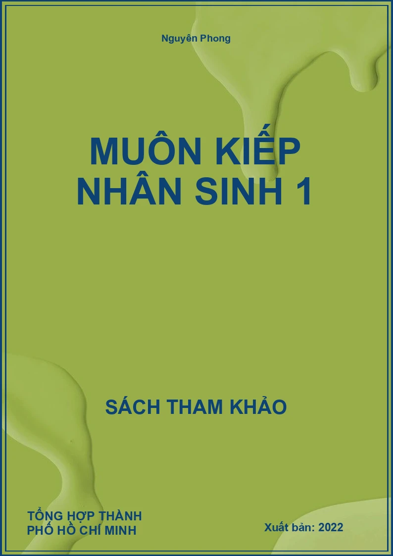 Muôn Kiếp Nhân Sinh 1