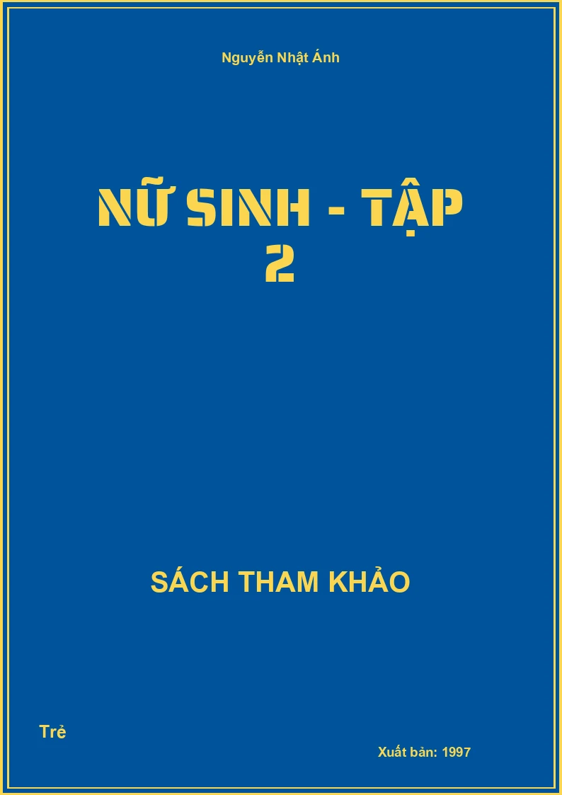 Nữ Sinh - Tập 2