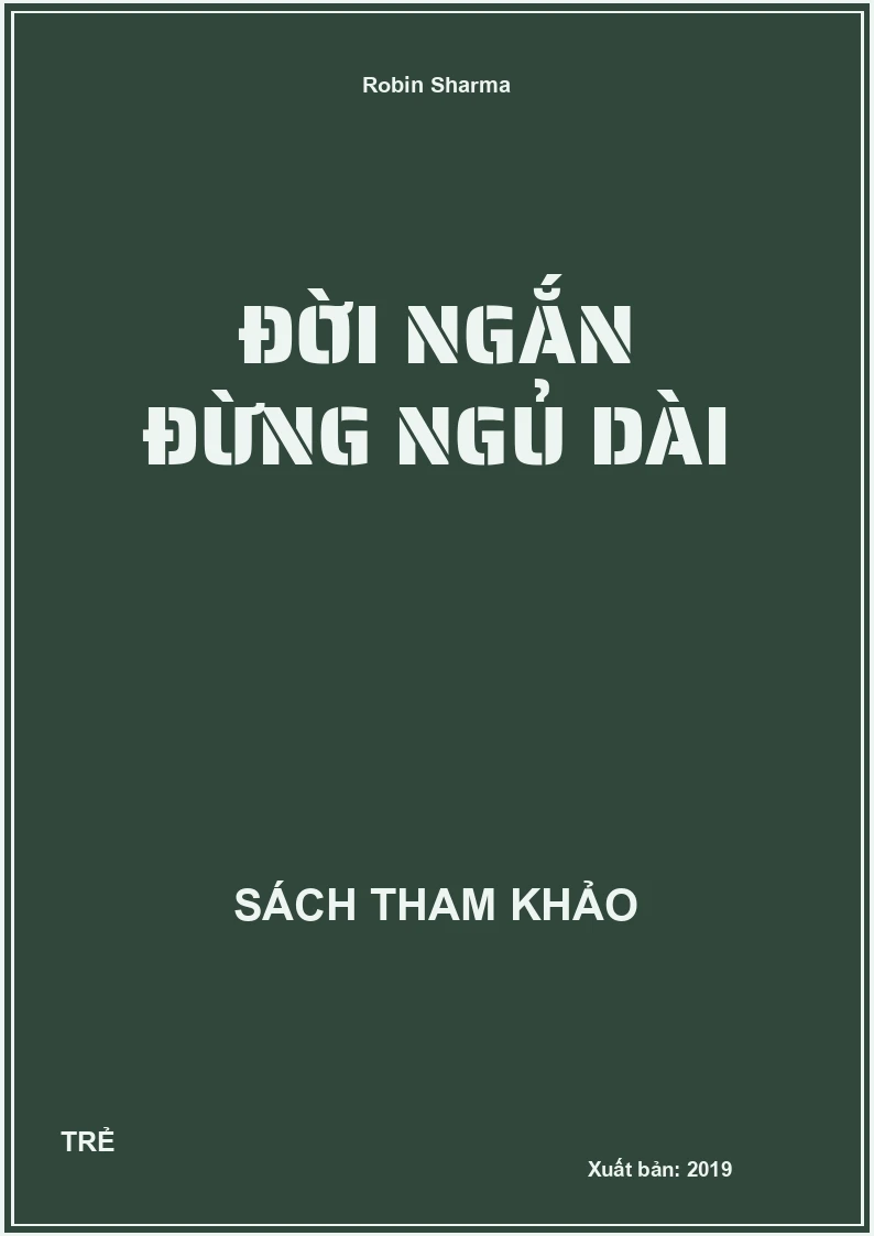 Đời Ngắn Đừng Ngủ Dài