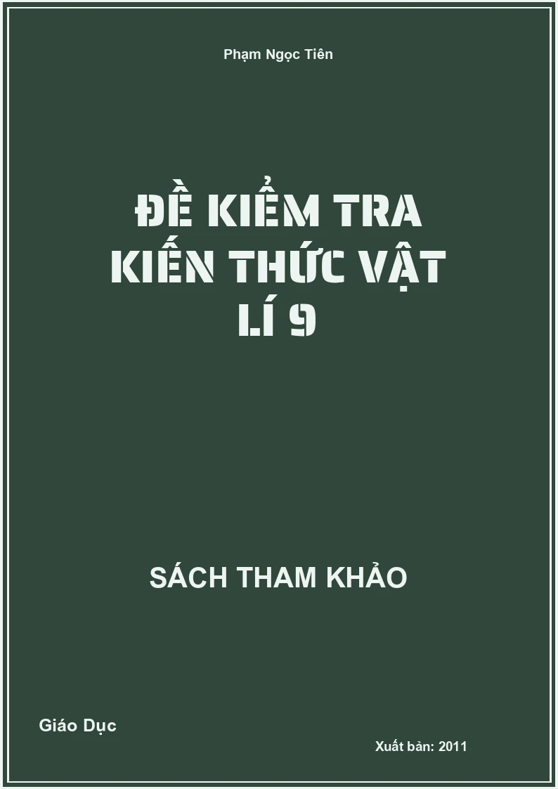 Đề Kiểm Tra Kiến Thức Vật Lí 9