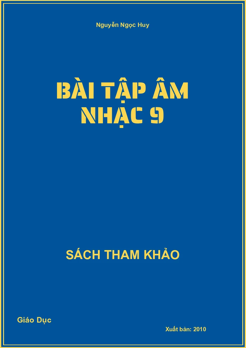 Bài Tập Âm Nhạc 9