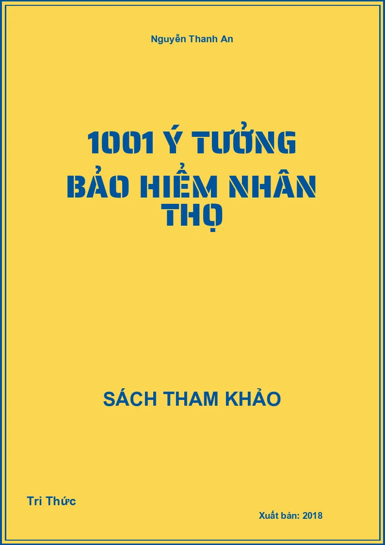 1001 Ý Tưởng Bảo Hiểm Nhân Thọ