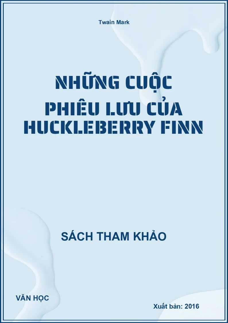 Những Cuộc Phiêu Lưu Của Huckleberry Finn