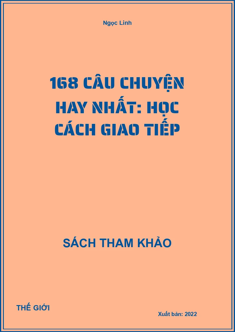 168 Câu Chuyện Hay Nhất: Học Cách Giao Tiếp