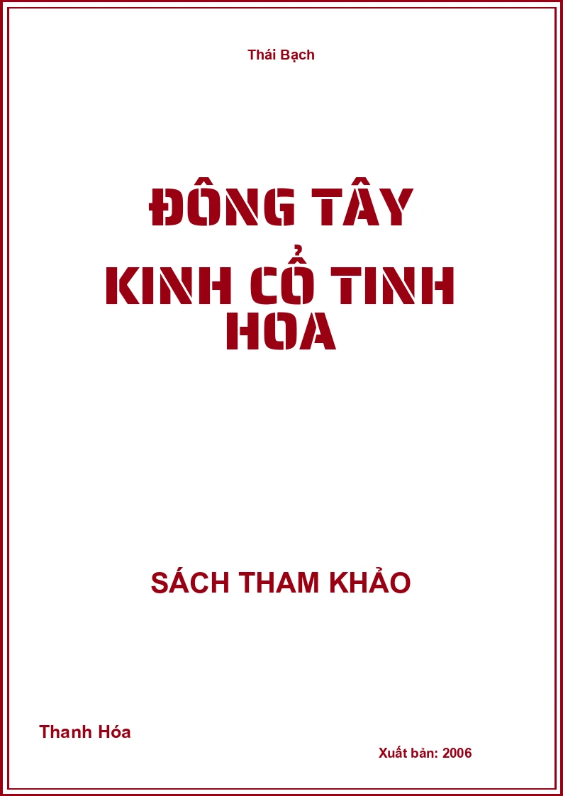 Đông Tây Kinh Cổ Tinh Hoa
