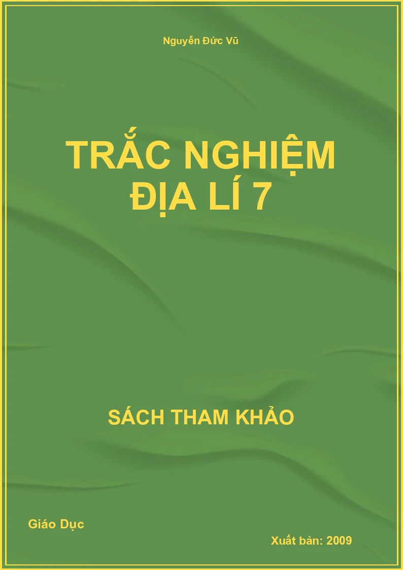 Trắc Nghiệm Địa Lí 7