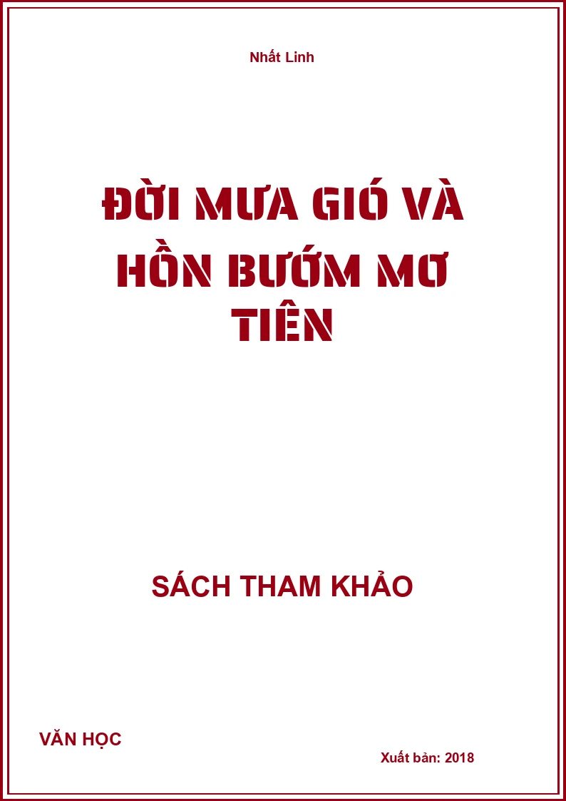 Đời Mưa Gió Và Hồn Bướm Mơ Tiên