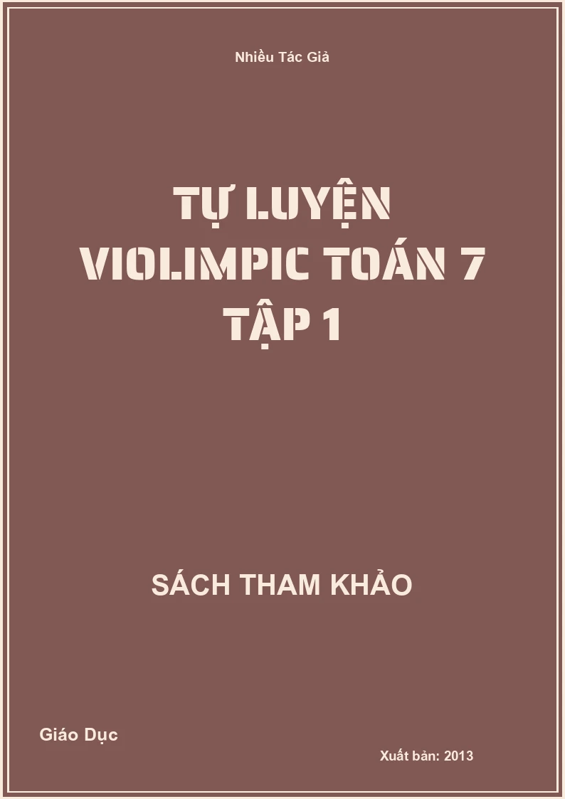 Tự Luyện Violimpic Toán 7 Tập 1