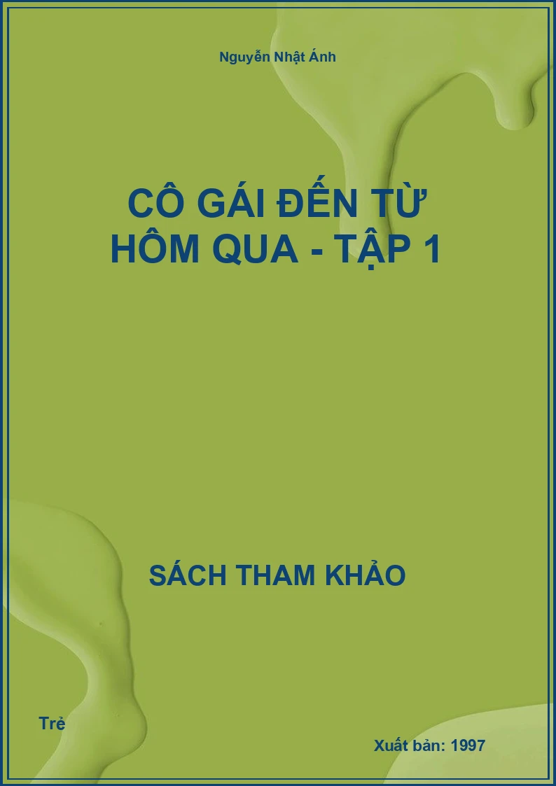 Cô Gái Đến Từ Hôm Qua - Tập 1