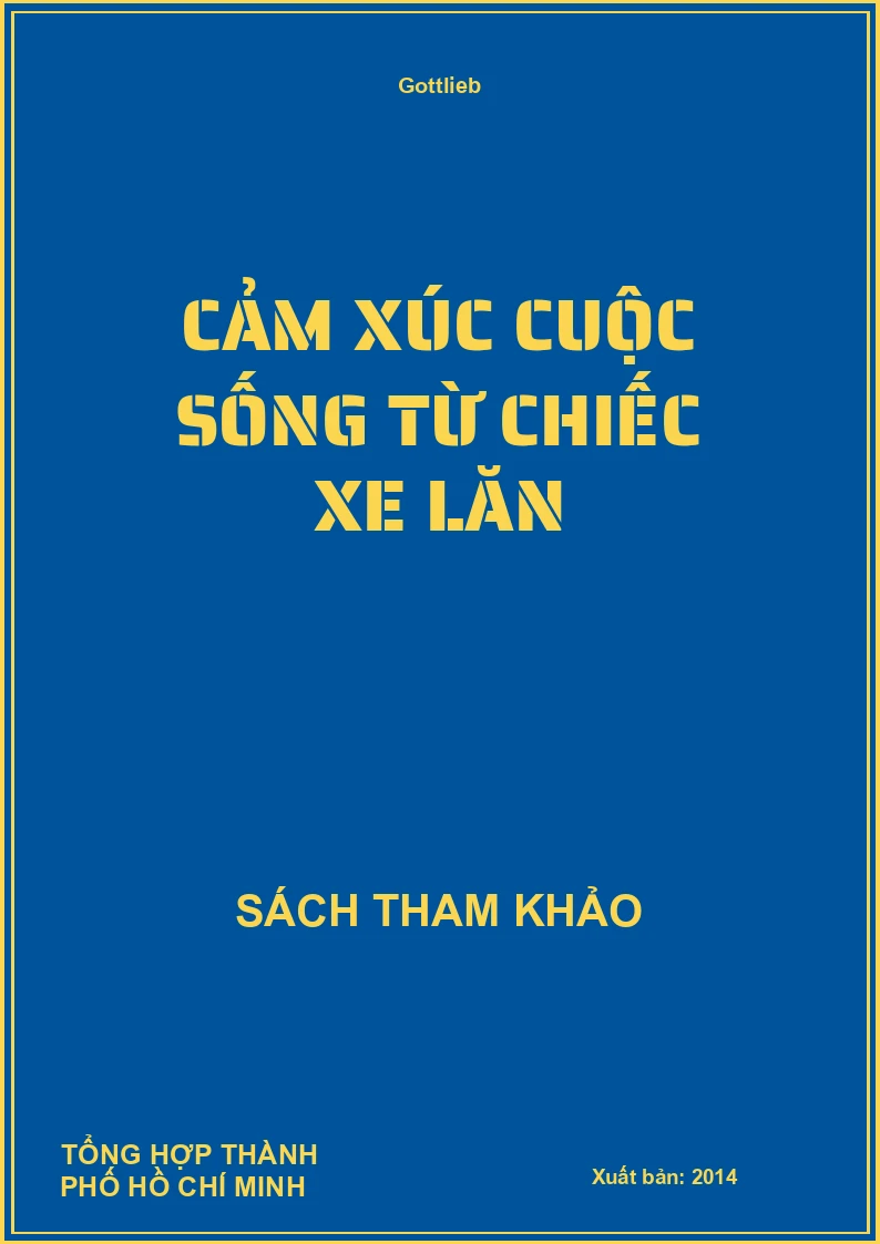 Cảm Xúc Cuộc Sống Từ Chiếc Xe Lăn