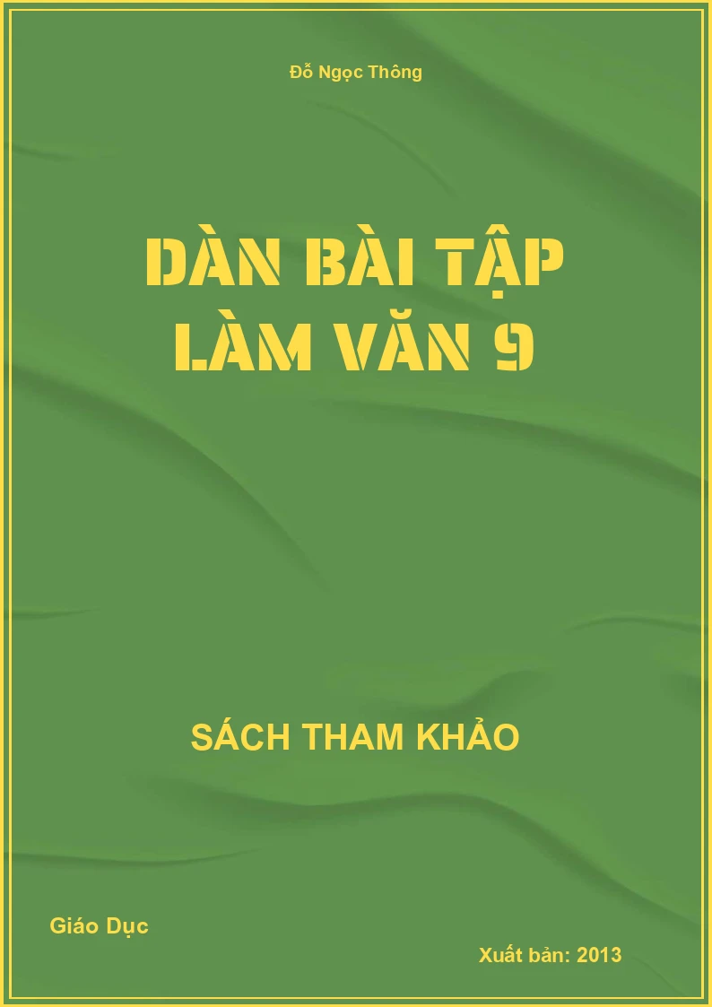 Dàn Bài Tập Làm Văn 9