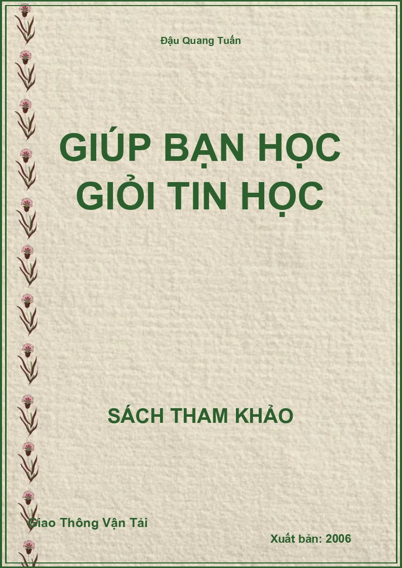 Giúp Bạn Học Giỏi Tin Học