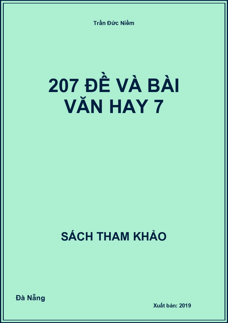 207 Đề Và Bài Văn Hay 7