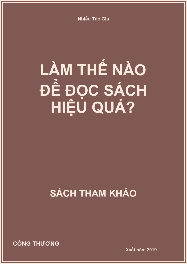 Làm Thế Nào Để Đọc Sách Hiệu Quả?