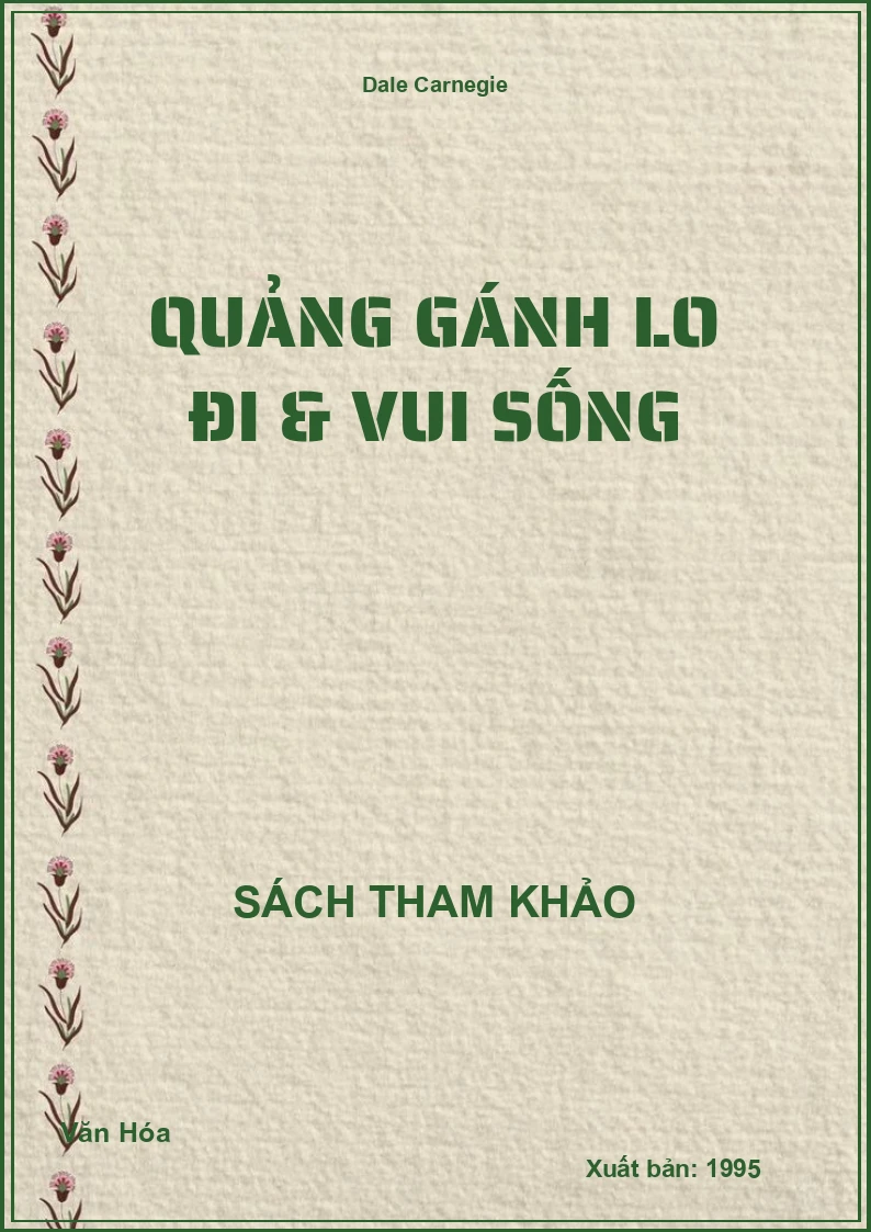 Quảng Gánh Lo Đi & Vui Sống