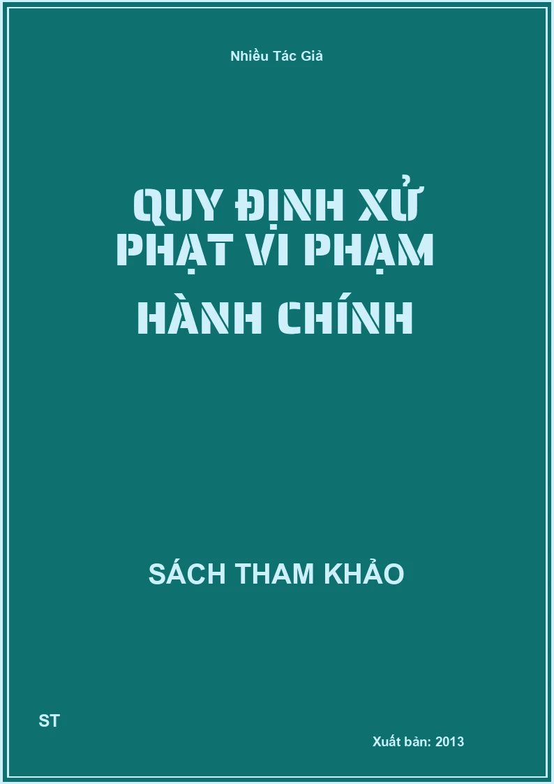 Quy Định Xử Phạt Vi Phạm Hành Chính