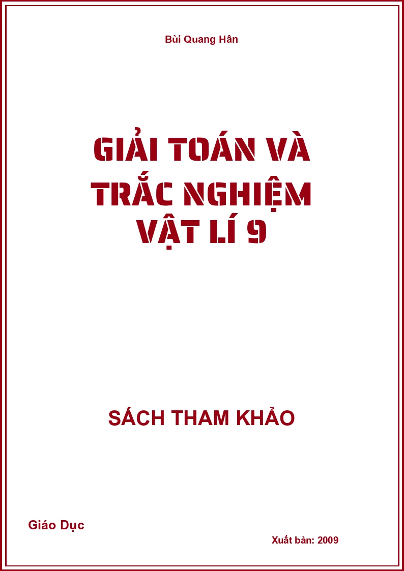 Giải Toán Và Trắc Nghiệm Vật Lí 9