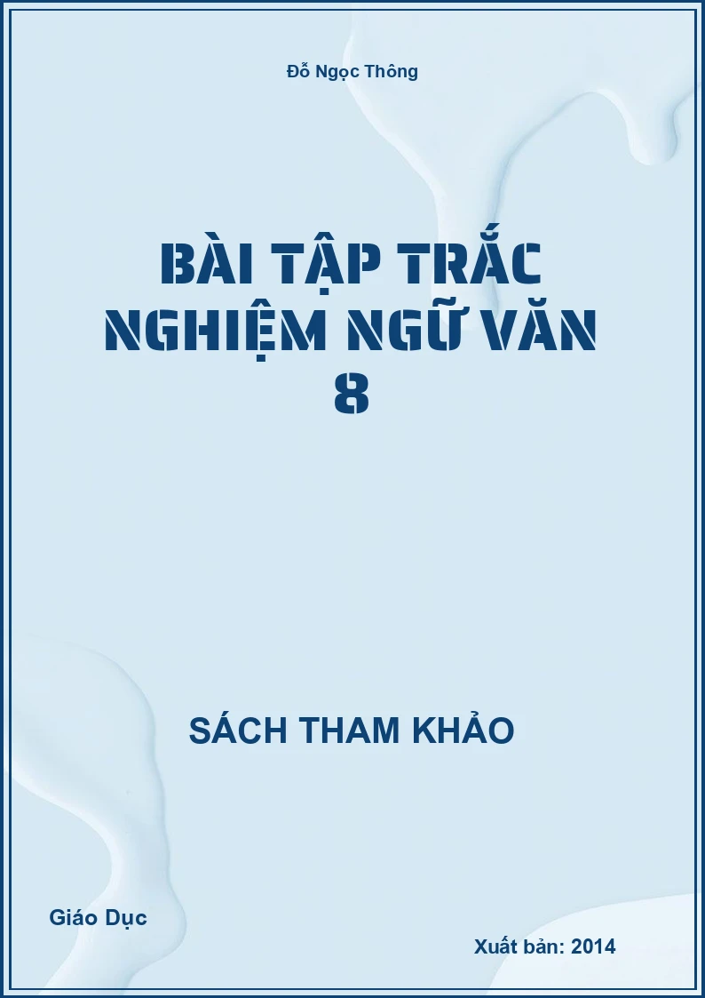 Bài Tập Trắc Nghiệm Ngữ Văn 8