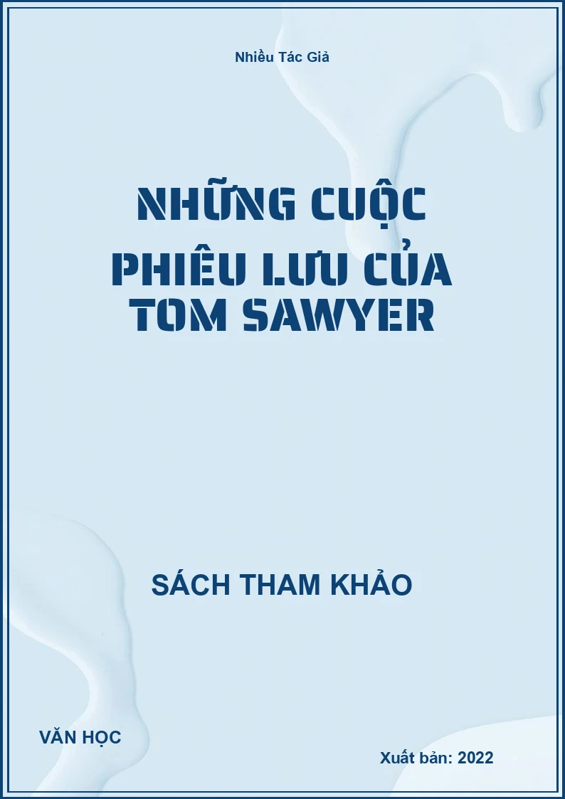 Những Cuộc Phiêu Lưu Của Tom Sawyer