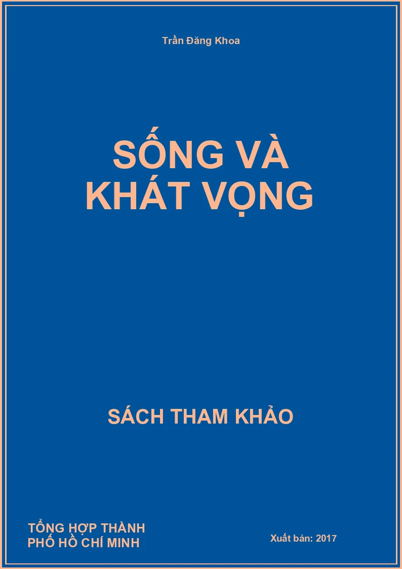 Sống Và Khát Vọng
