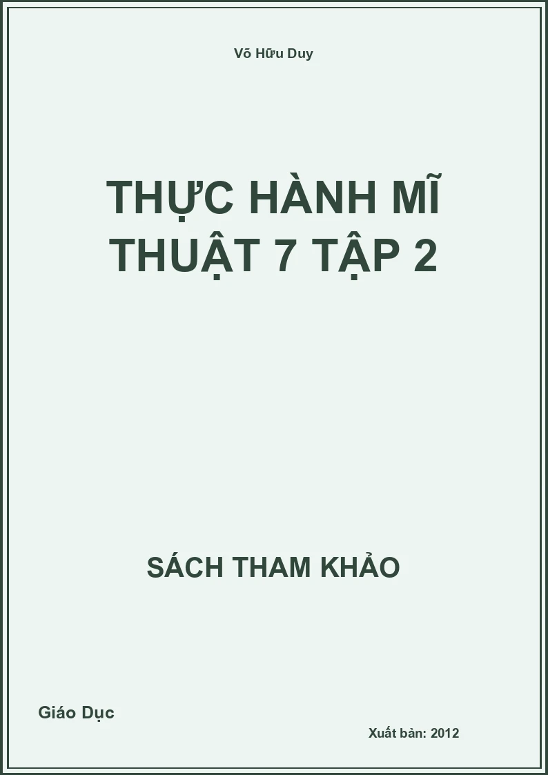 Thực Hành Mĩ Thuật 7 Tập 2