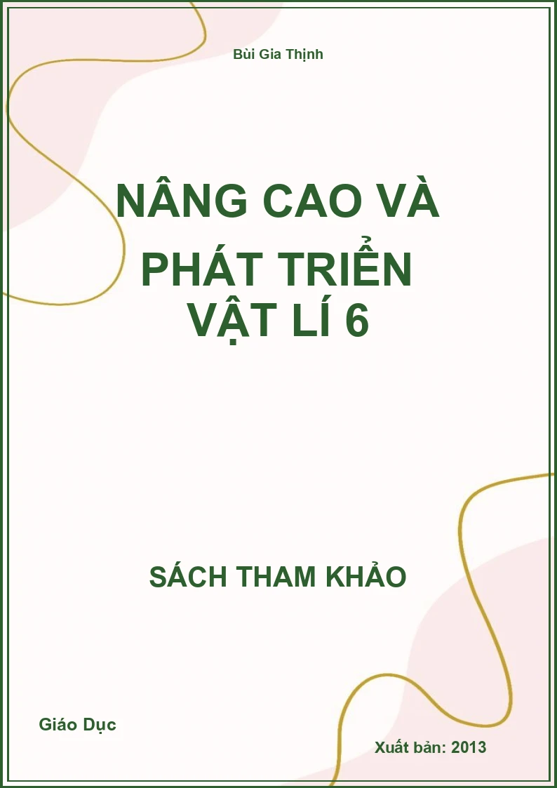 Nâng Cao Và Phát Triển Vật Lí 6