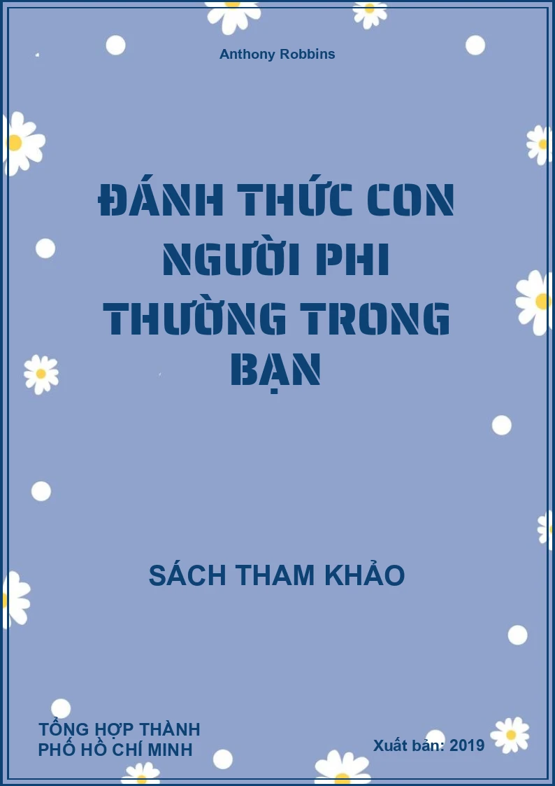 Đánh Thức Con Người Phi Thường Trong Bạn