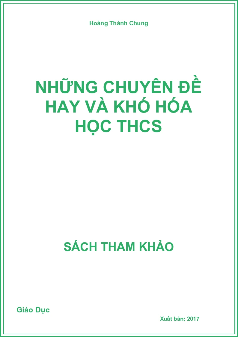 Những Chuyên Đề Hay Và Khó Hóa Học Thcs