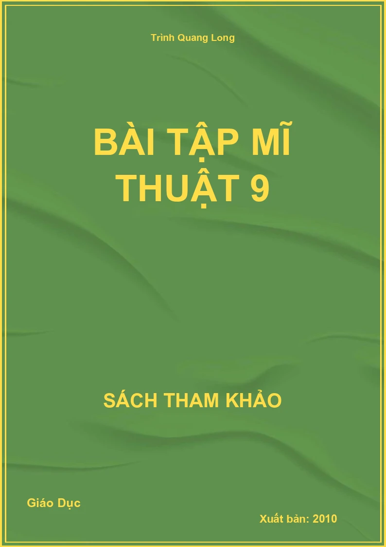 Bài Tập Mĩ Thuật 9