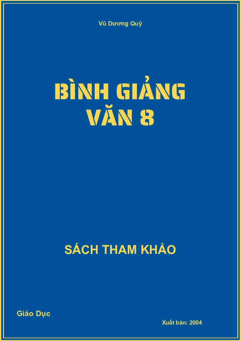 Bình Giảng Văn 8