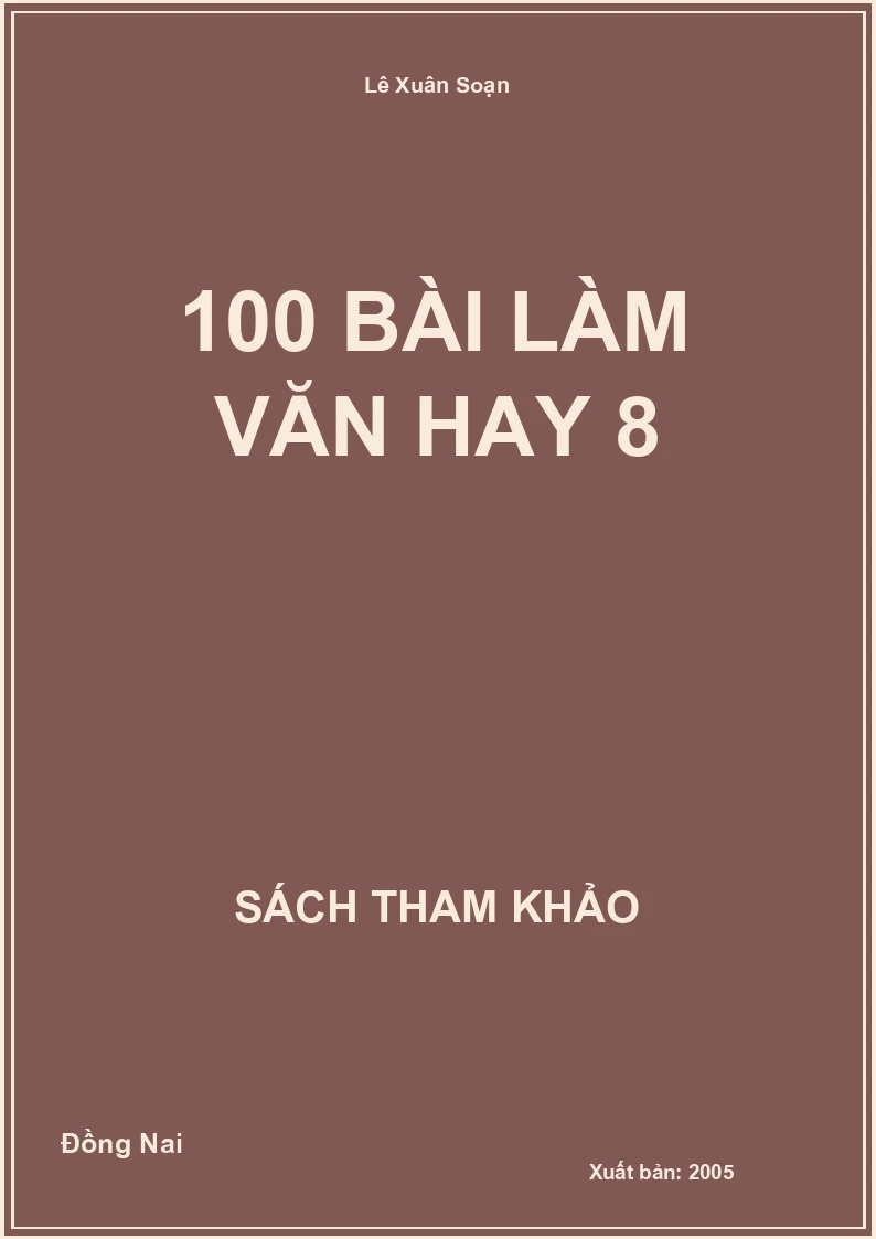 100 Bài Làm Văn Hay 8