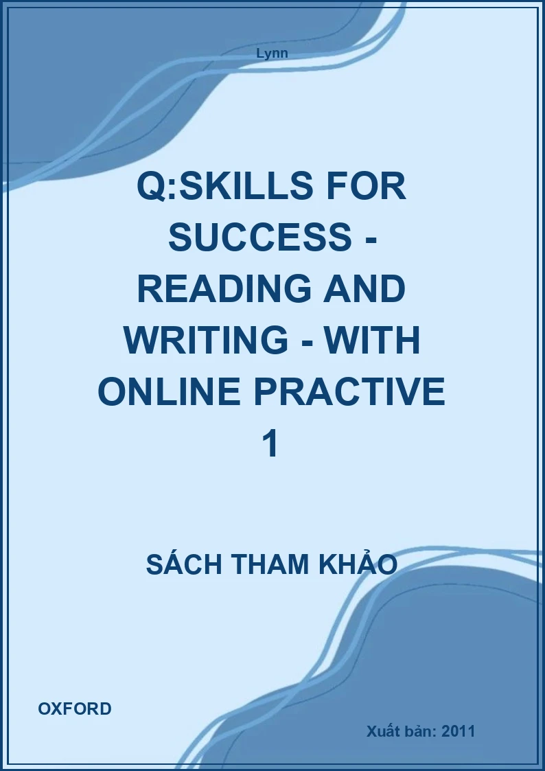 Q:Skills For Success - Reading And Writing - With Online Practive 1