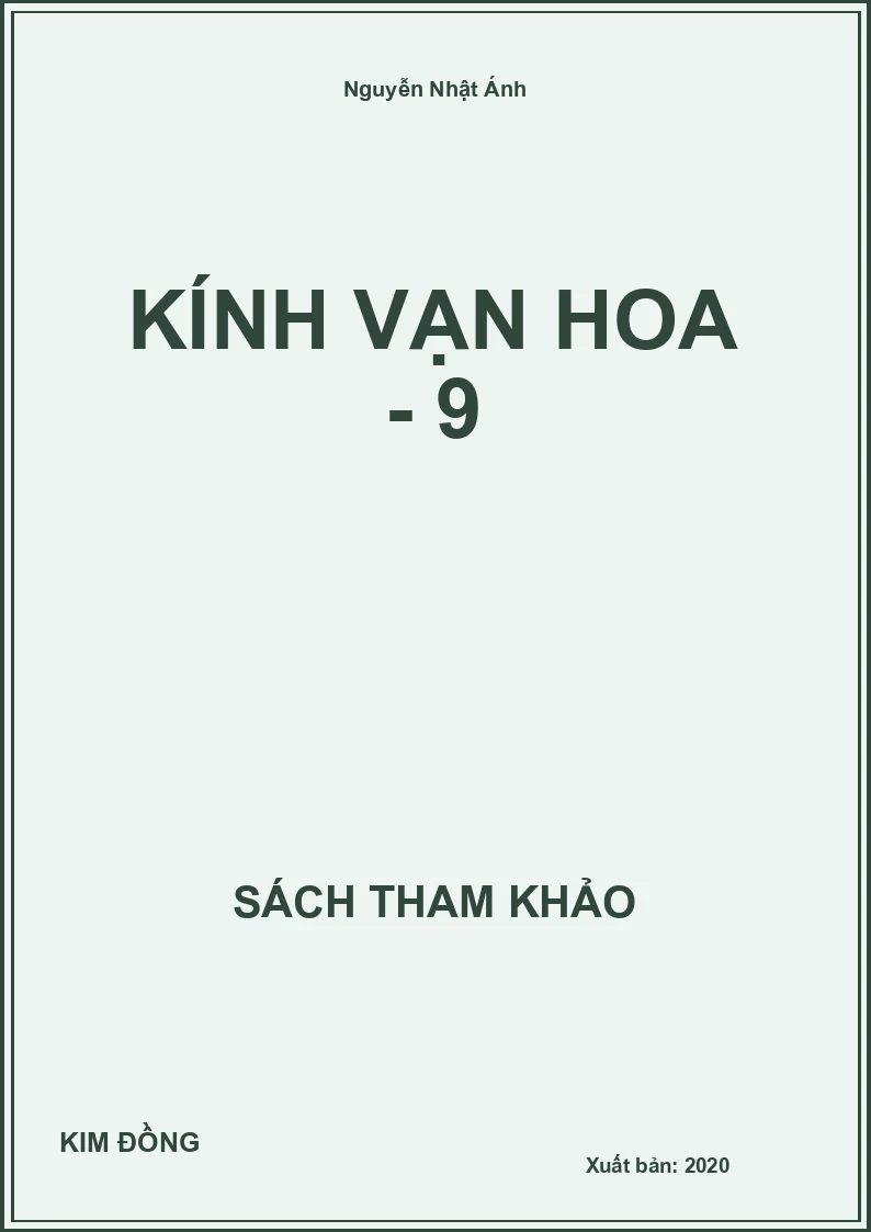 Kính Vạn Hoa - 9