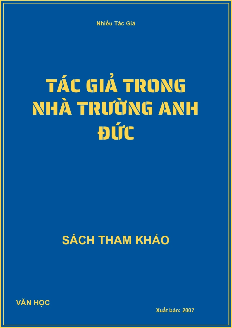 Tác Giả Trong Nhà Trường Anh Đức