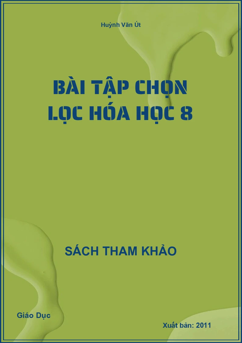 Bài Tập Chọn Lọc Hóa Học 8
