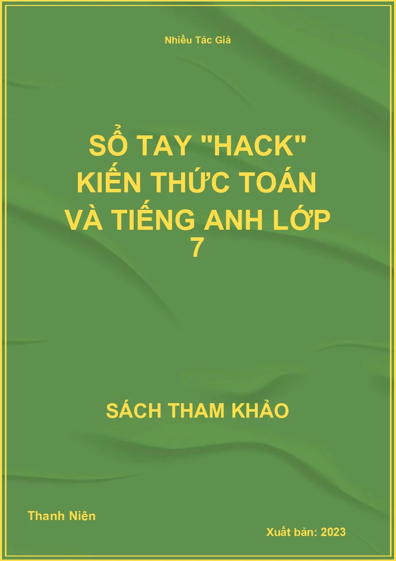 Sổ Tay "Hack" Kiến Thức Toán Và Tiếng Anh Lớp 7