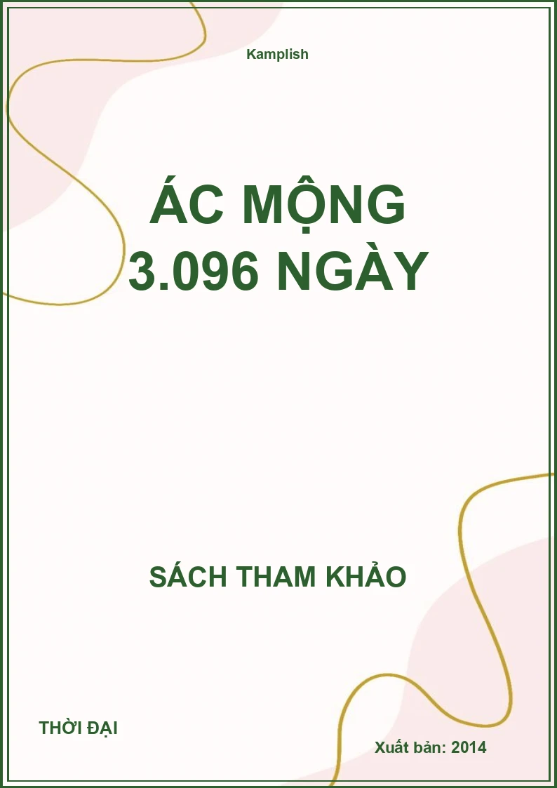 Ác Mộng 3.096 Ngày