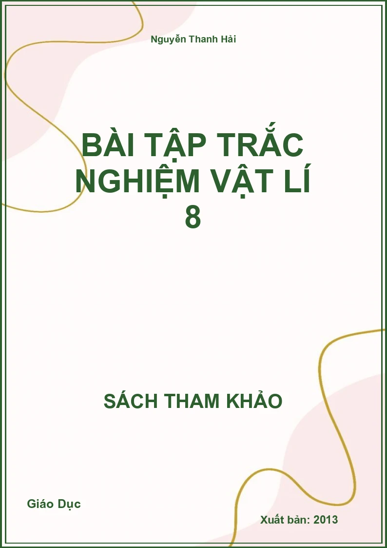 Bài Tập Trắc Nghiệm Vật Lí 8