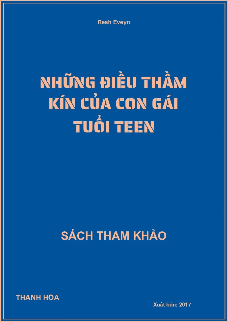 Những Điều Thầm Kín Của Con Gái Tuổi Teen
