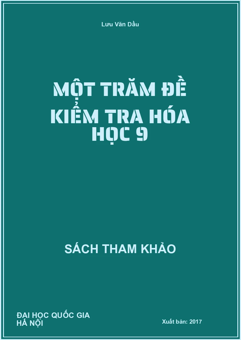 Một Trăm Đề Kiểm Tra Hóa Học 9