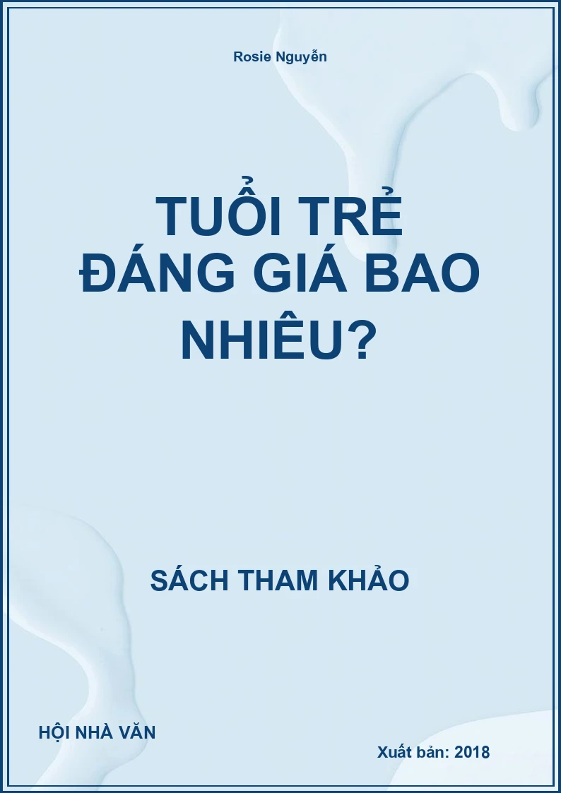 Tuổi Trẻ Đáng Giá Bao Nhiêu?