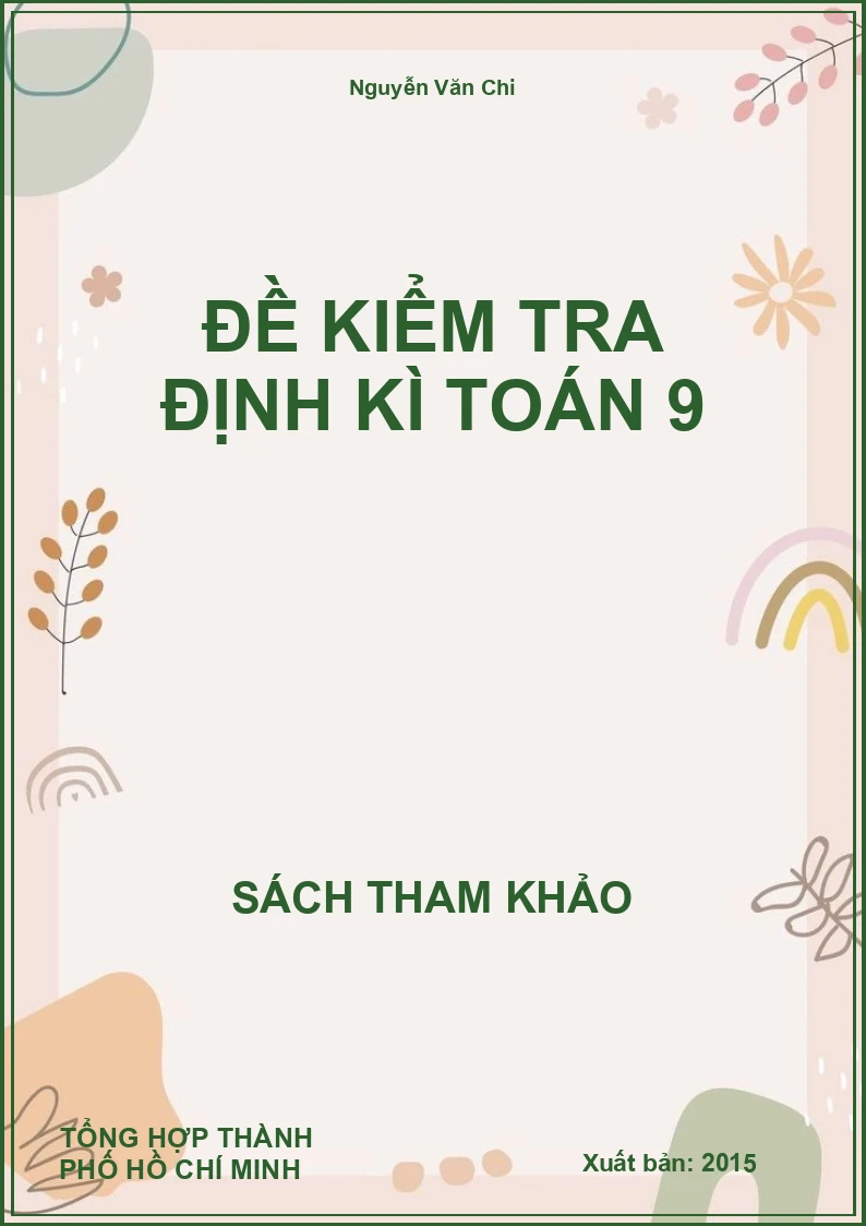 Đề Kiểm Tra Định Kì Toán 9
