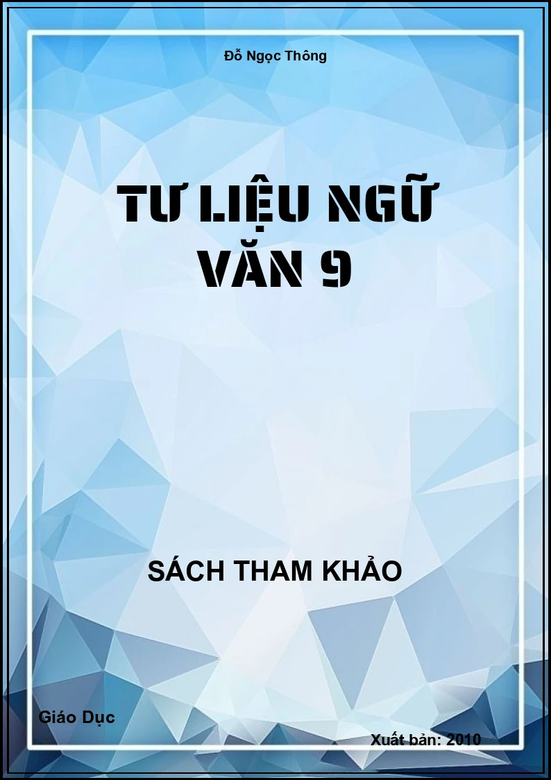 Tư Liệu Ngữ Văn 9