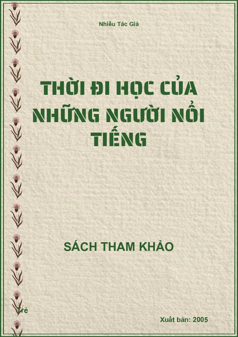 Thời Đi Học Của Những Người Nổi Tiếng