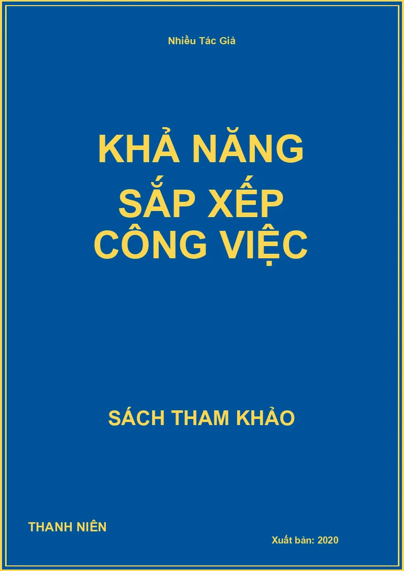 Khả Năng Sắp Xếp Công Việc