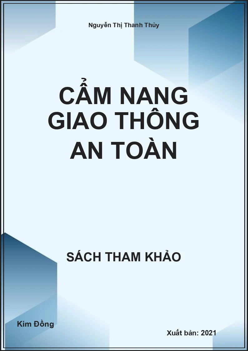Cẩm Nang Giao Thông An Toàn