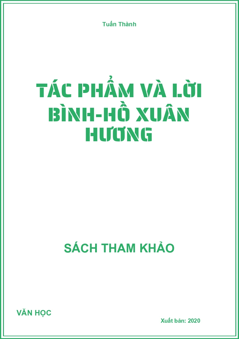 Tác Phẩm Và Lời Bình-Hồ Xuân Hương